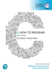 C How to Program: With Case Studies in Applications and Systems Programming, Global Edition - eBook
