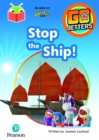 Bug Club Independent Phase 3 Unit 8: Go Jetters: Stop the Ship! - Book
