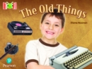 Bug Club Reading Corner: Age 5-7: The Old Things - Book