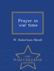 Prayer in War Time - War College Series - Book