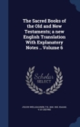 The Sacred Books of the Old and New Testaments; A New English Translation with Explanatory Notes .. Volume 6 - Book