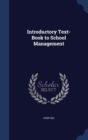 Introductory Text-Book to School Management - Book