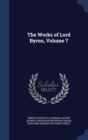 The Works of Lord Byron; Volume 7 - Book