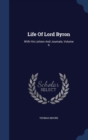 Life of Lord Byron : With His Letters and Journals, Volume 6 - Book