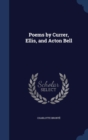 Poems by Currer, Ellis, and Acton Bell - Book