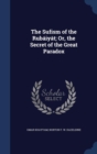 The Sufism of the Rubaiyat; Or, the Secret of the Great Paradox - Book