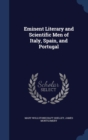 Eminent Literary and Scientific Men of Italy, Spain, and Portugal - Book