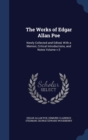 The Works of Edgar Allan Poe : Newly Collected and Edited, with a Memoir, Critical Introductions, and Notes Volume V.5 - Book