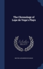 The Chronology of Lope de Vega's Plays - Book