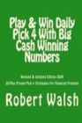 Play & Win Daily Pick 4 With Big Mega Cash Winning Numbers - eBook