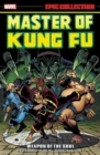 Master Of Kung Fu Epic Collection: Weapon Of The Soul - Book