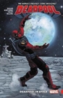 Deadpool: World's Greatest Vol. 9: Deadpool In Space - Book