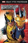 Hunt For Wolverine: Adamantium Agenda - Book
