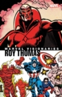 Marvel Visionaries: Roy Thomas - Book
