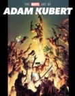 The Marvel Art Of Adam Kubert - Book