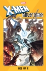 X-men Milestones: Age Of X - Book