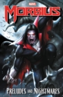 Morbius: Preludes And Nightmares - Book