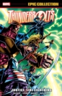 Thunderbolts Epic Collection: Justice, Like Lightning - Book