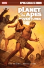Planet Of The Apes Adventures Epic Collection: The Original Marvel Years - Book