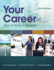 Your Career : How To Make It Happen - Book