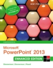 New Perspectives on Microsoft?PowerPoint? 2013, Comprehensive Enhanced Edition - Book