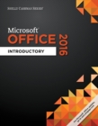 Shelly Cashman Series? Microsoft? Office 365 & Office 2016 : Introductory, Spiral bound Version - Book
