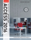 Illustrated Course Guide: Microsoft? Office 365 & Access 2016 : Intermediate, Spiral bound Version - Book
