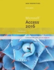 New Perspectives Microsoft? Office 365 & Access 2016 : Introductory - Book