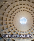 Culture and Values : A Survey of the Humanities, Volume I - Book