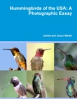 Hummingbirds of the USA: A Photographic Essay - Book