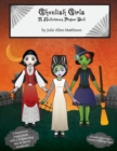 Ghoulish Girls: A Halloween Paper Doll - Book