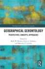 Geographical Gerontology : Perspectives, Concepts, Approaches - eBook