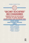 Secret Societies Reconsidered: Perspectives on the Social History of Early Modern South China and Southeast Asia : Perspectives on the Social History of Early Modern South China and Southeast Asia - eBook