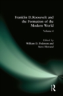 Franklin D.Roosevelt and the Formation of the Modern World - eBook