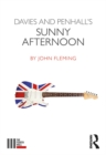 Davies and Penhall's Sunny Afternoon - eBook