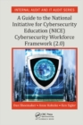 A Guide to the National Initiative for Cybersecurity Education (NICE) Cybersecurity Workforce Framework (2.0) - eBook