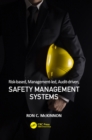 Risk-based, Management-led, Audit-driven, Safety Management Systems - eBook