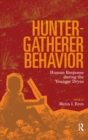 Hunter-Gatherer Behavior : Human Response During the Younger Dryas - eBook