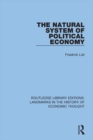The Natural System of Political Economy - eBook
