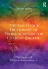 The Routledge Dictionary of Pronunciation for Current English - eBook