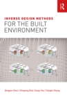 Inverse Design Methods for the Built Environment - eBook