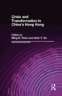 Crisis and Transformation in China's Hong Kong - eBook