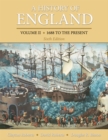 A History of England, Volume 2 : 1688 to the present - eBook