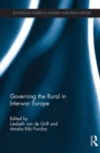 Governing the Rural in Interwar Europe - eBook