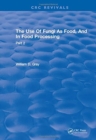 Use Of Fungi As Food : Volume 2 - Book