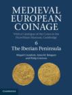 Medieval European Coinage: Volume 6, The Iberian Peninsula - eBook