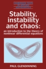 Stability, Instability and Chaos : An Introduction to the Theory of Nonlinear Differential Equations - eBook