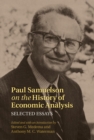 Paul Samuelson on the History of Economic Analysis : Selected Essays - eBook