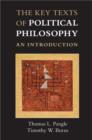 Key Texts of Political Philosophy : An Introduction - eBook