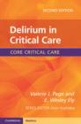 Delirium in Critical Care - eBook